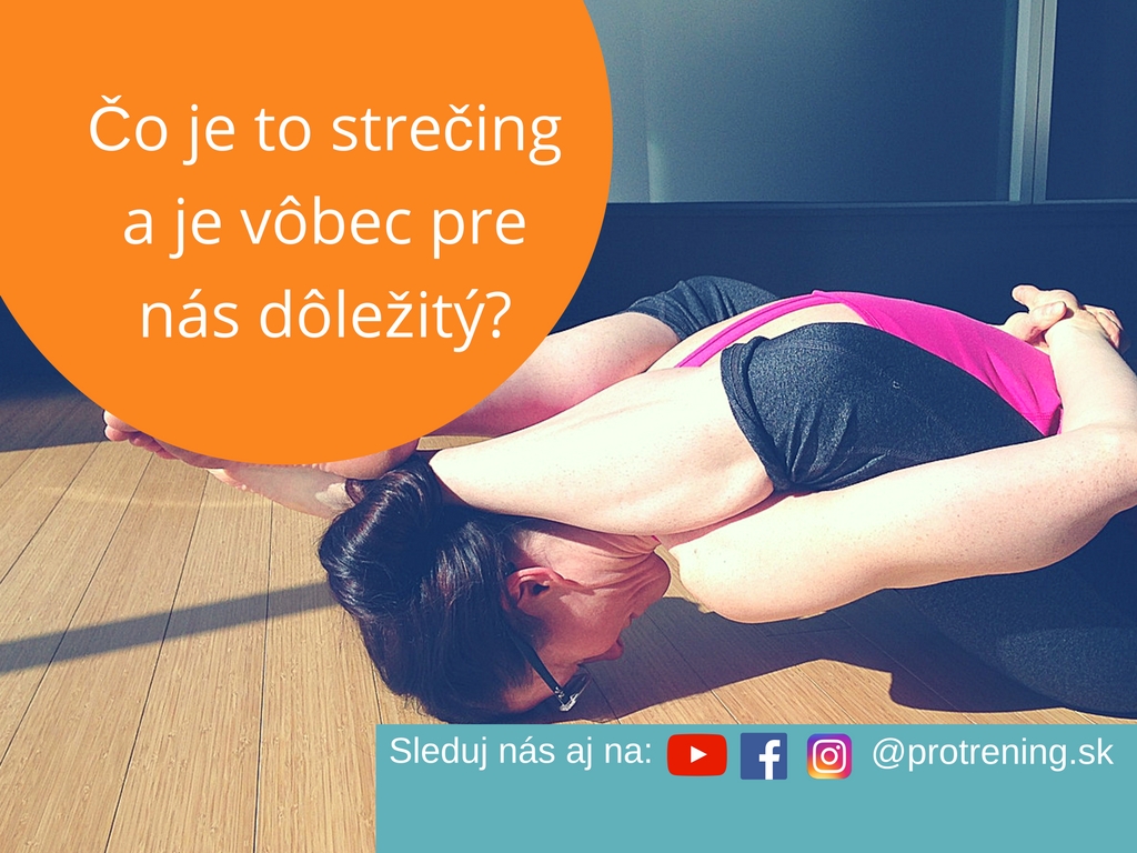 Co to je stretching?